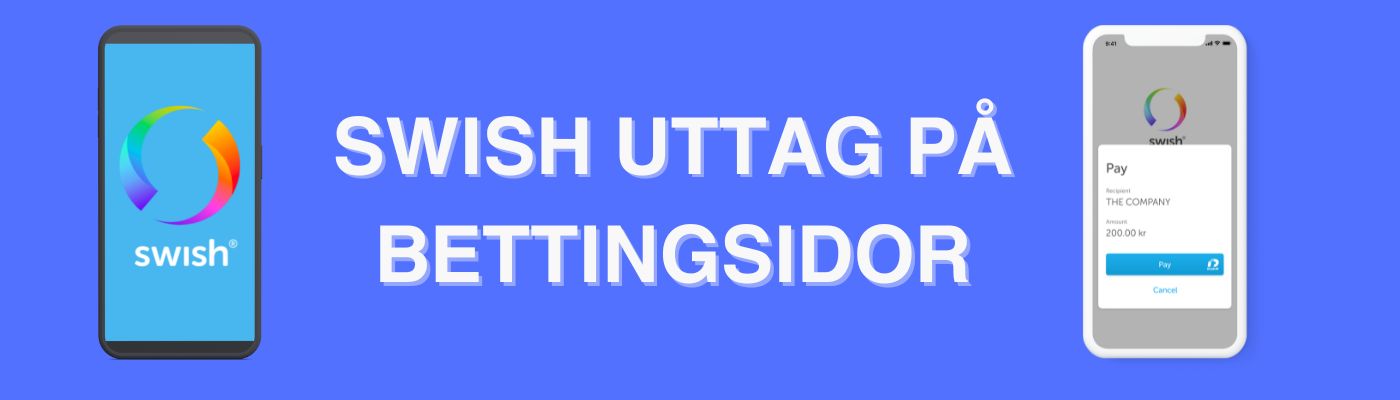 Swish Uttag på Bettingsidor